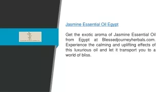 Jasmine Essential Oil Egypt  Blessedjourneyherbals.com