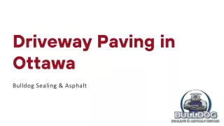 Driveway Paving in Ottawa - Bulldog Sealing & Asphalt