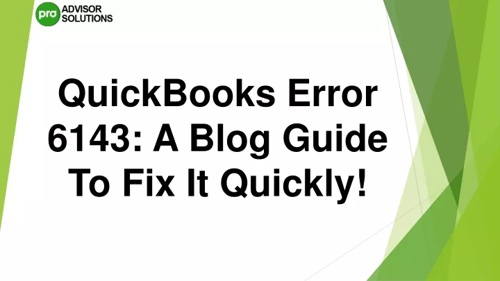 quickbooks error 6143 a blog guide