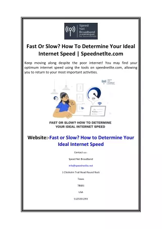 Fast Or Slow How To Determine Your Ideal Internet Speed Speednetlte.com