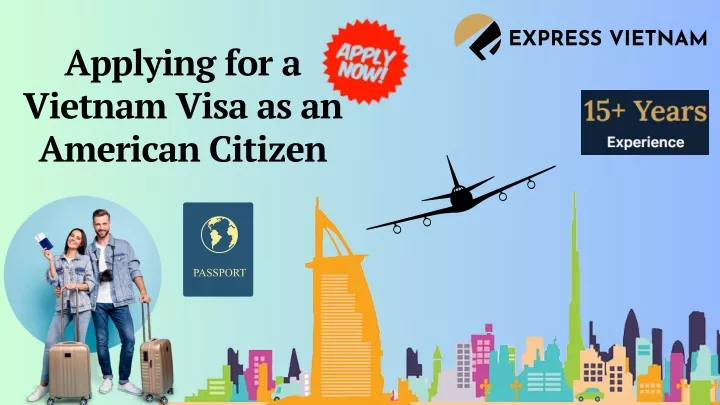 applying for a vietnam visa as an american citizen