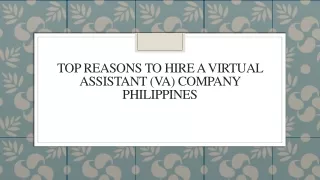 Top Reasons to Hire a Virtual Assistant (VA) Company Philippines