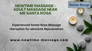 Newtime Massage - Adult Massage near me Santa Rosa