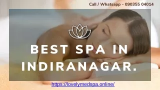Best Spa in Indiranagar.