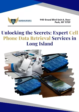 Unlocking the Secrets Expert Cell Phone Data Retrieval Services in Long Island