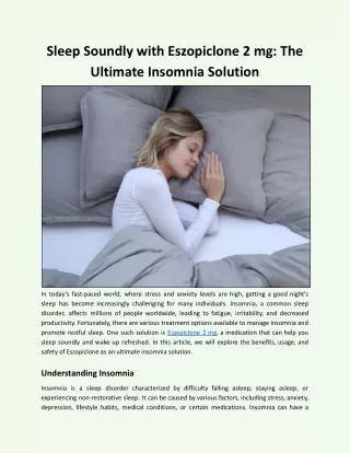 Sleep Soundly with Eszopiclone 2 mg: The Ultimate Insomnia Solution