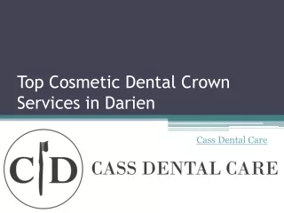 Dental Crown Services in Darien