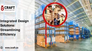 integrated design solutions streamlining