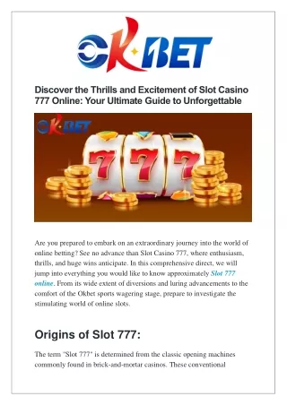 Discover the Thrills and Excitement of Slot Casino 777 Online