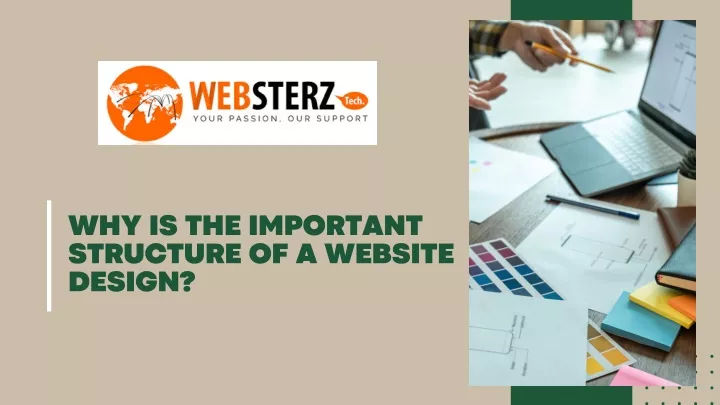why is the important structure of a website design
