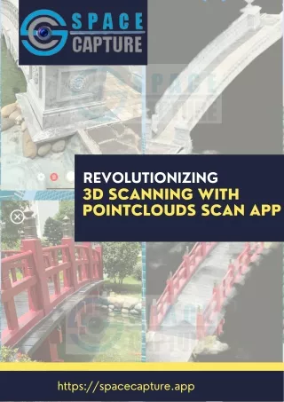 Revolutionizing 3D Scanning with Pointclouds Scan App - Space Capture