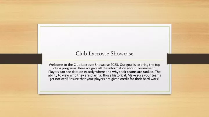 club lacrosse showcase