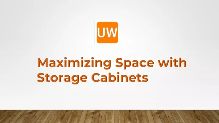 maximizing space with storage cabinets