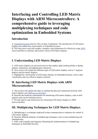 Interfacing and Controlling LED Matrix Displays with ARM Microcontrollers Insights into how to interface and control LED