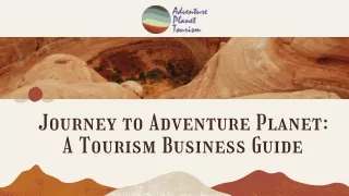Journey to Adventure Planet A Tourism Business Guide