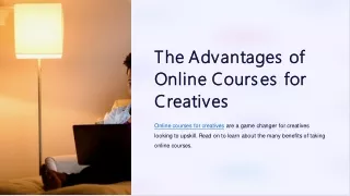 The Advantages of Online Courses for Creatives | Uninc Edu