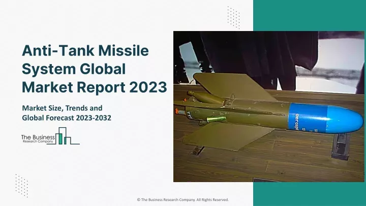 anti tank missile system global market report 2023