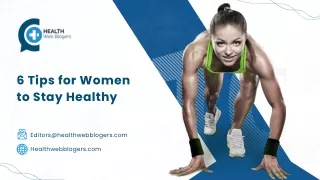 6 Tips for Women To Stay Healthy - Health Web Blogers