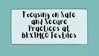 Focusing on Safe and Secure Practices at BEXIMCO Textiles