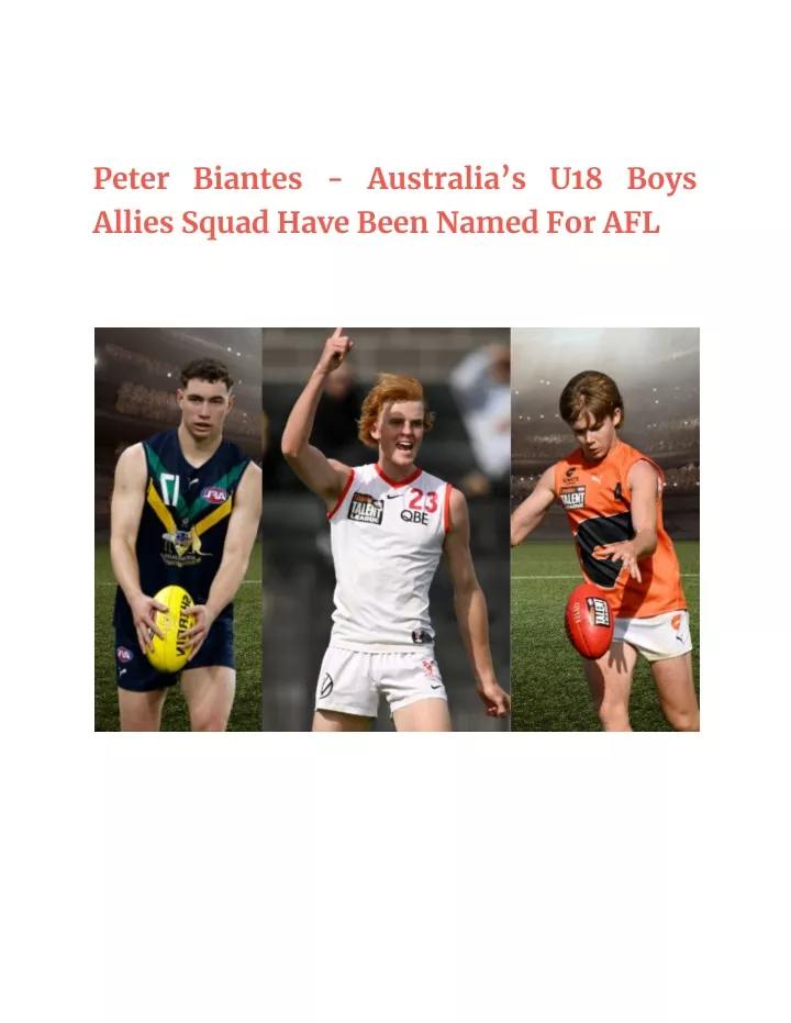 peter biantes australia s u18 boys allies squad