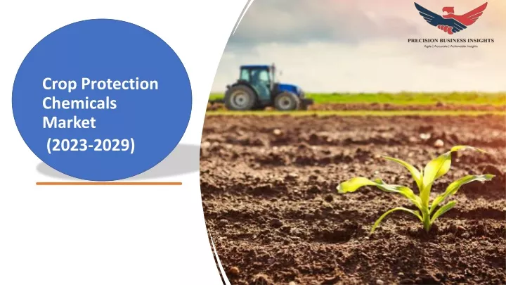 crop protection chemicals market 2023 2029
