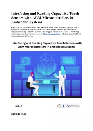 Interfacing and Reading Capacitive Touch Sensors with ARM Microcontrollers A detailed explanation of how to interface an