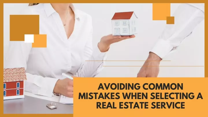 avoiding common mistakes when selecting a real
