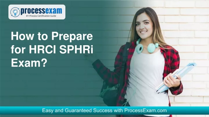 how to prepare for hrci sphri exam