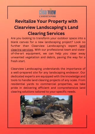 Revitalize Your Property with Clearview Landscaping's Land Clearing Services