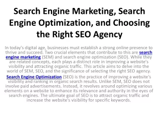 Search Engine Marketing, Search Engine Optimization, and Choosing the Right SEO Agency