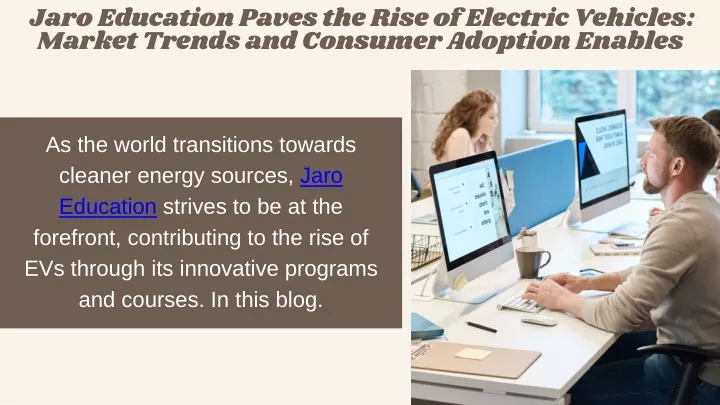 jaro education paves the rise of electric
