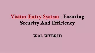 visitor entry system ensuring security and efficiency
