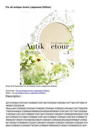 $PDF$/READ/DOWNLOAD For all antique lovers (Japanese Editio
