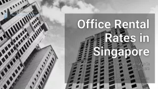Office Rental Rates in Singapore