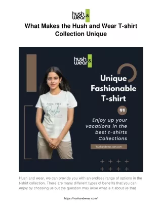 What Makes the Hush and Wear T-shirt Collection Unique