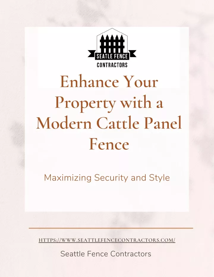 enhance your property with a modern cattle panel