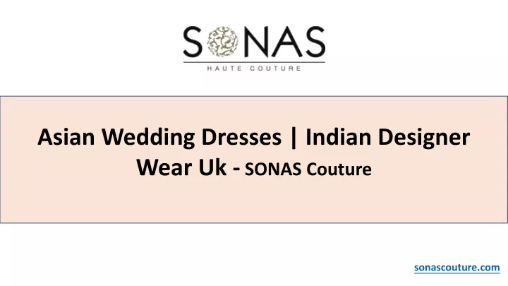 asian wedding dresses indian designer wear