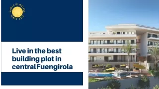 Live in the best building plot in central Fuengirola