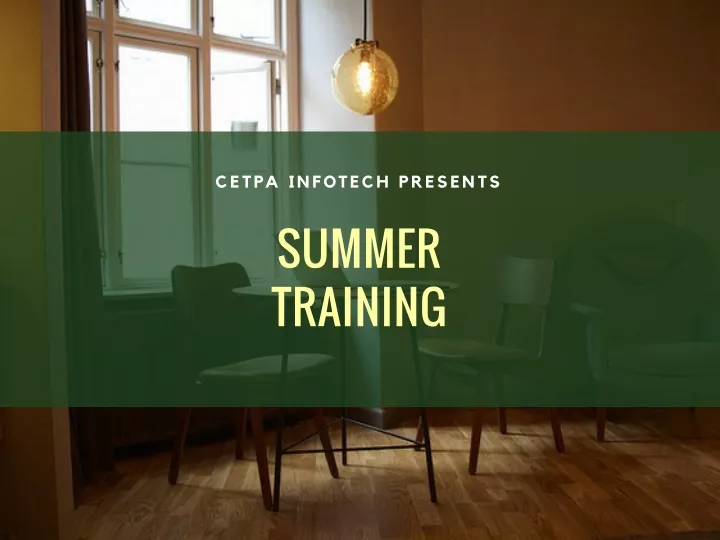 cetpa infotech presents
