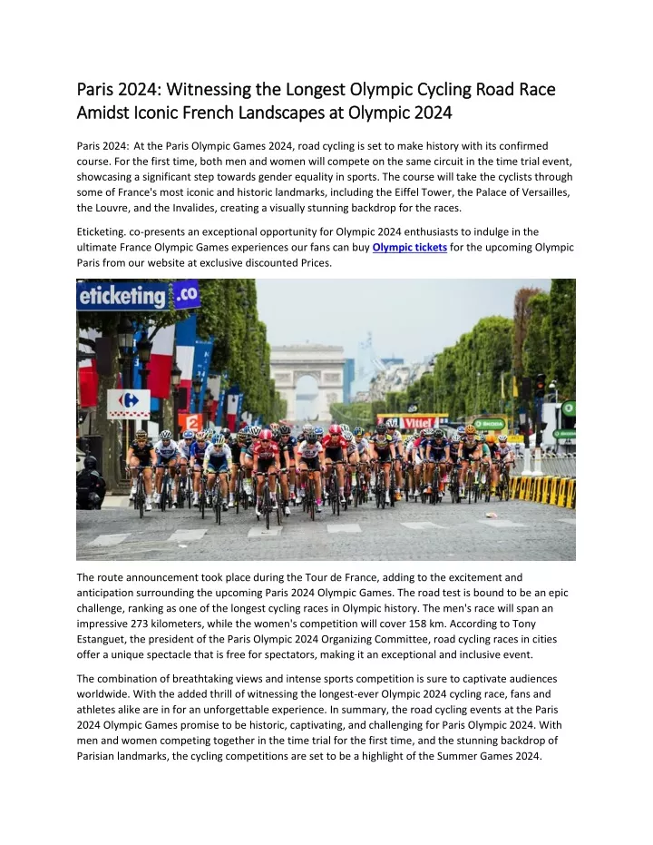 paris 2024 witnessing the longest olympic cycling