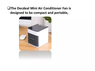 The Decdeal Mini Air Conditioner Fan is designed to be compact and portable, 