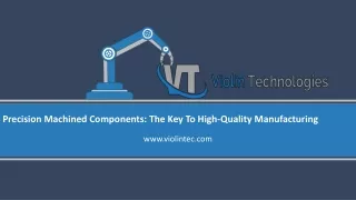 precision machined components the key to high