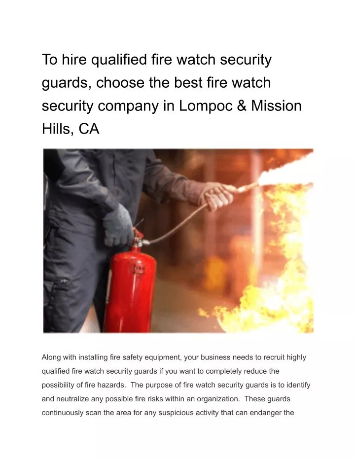 to hire qualified fire watch security guards