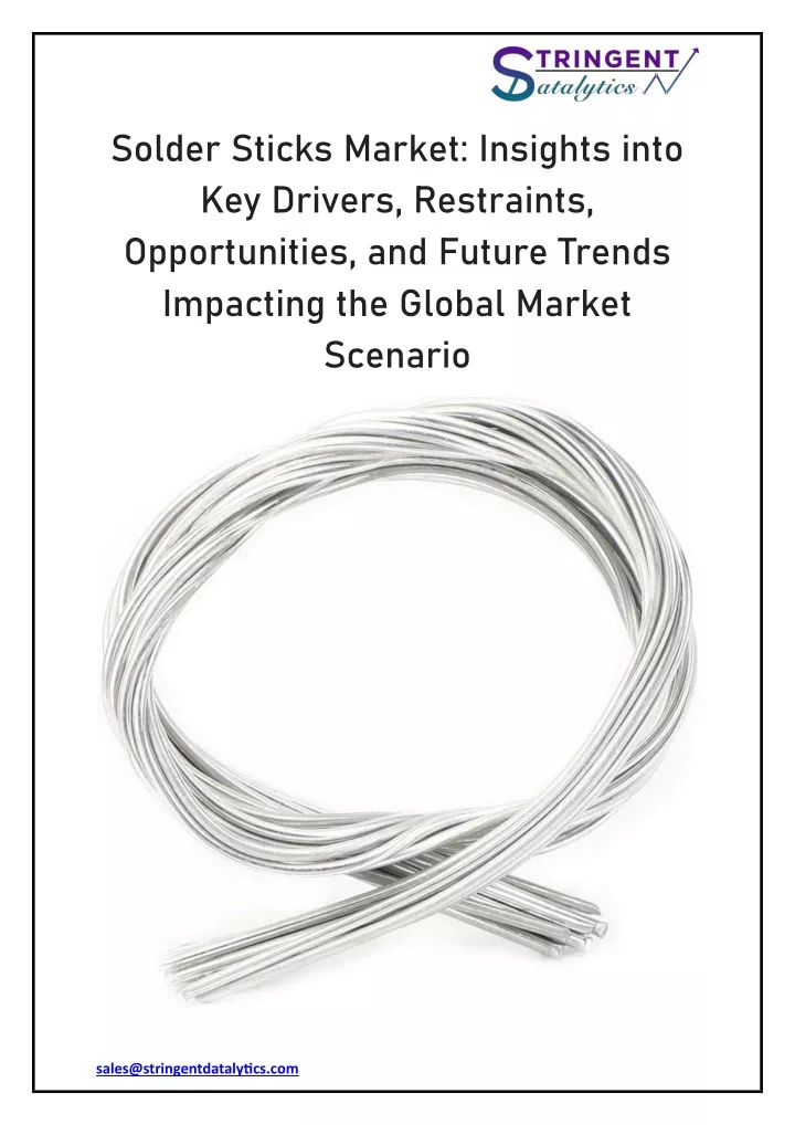 solder sticks market insights into key drivers