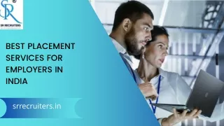 Best Placement Services for Employers in India