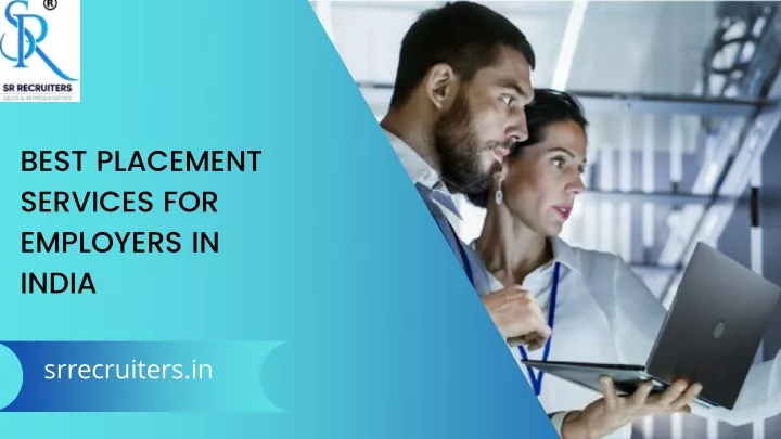 best placement services for employers in india