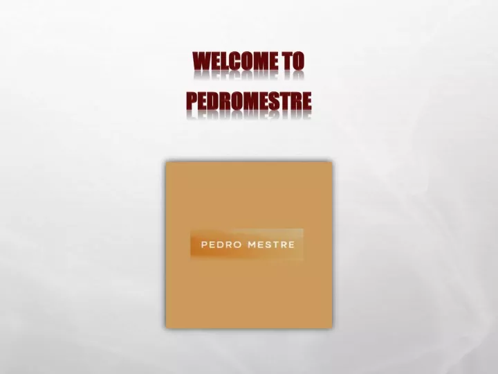 welcome to pedromestre