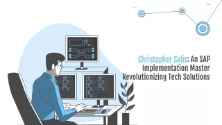 christopher salis an sap implementation master revolutionizing tech solutions