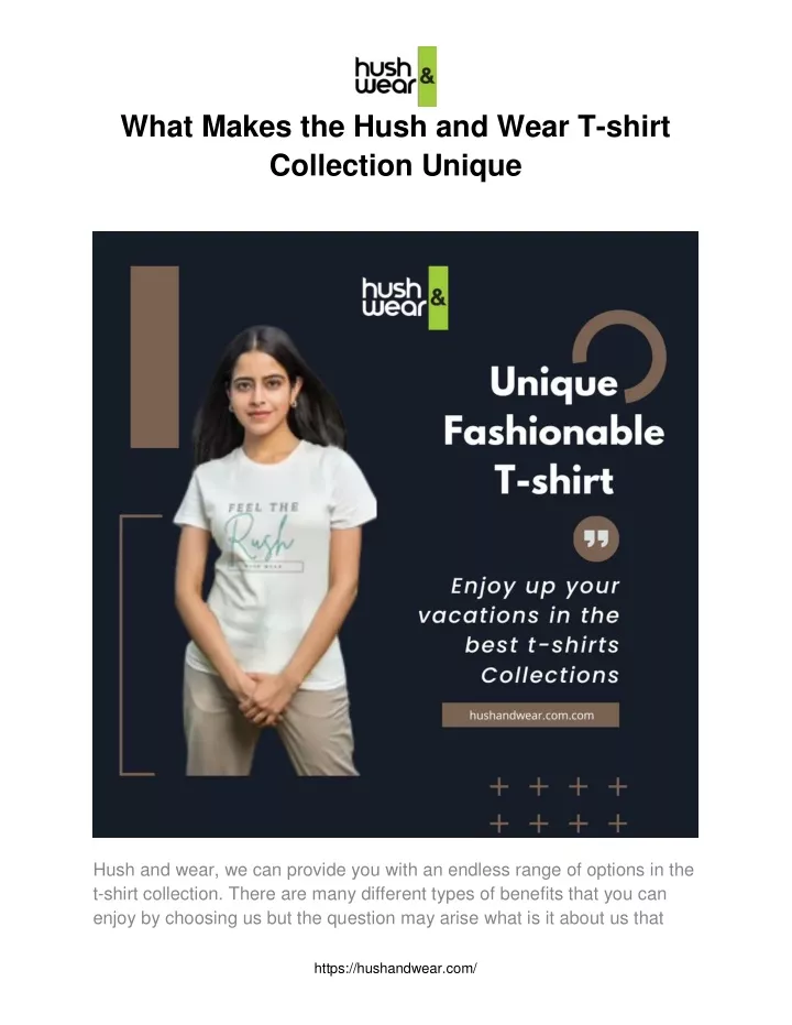 what makes the hush and wear t shirt collection