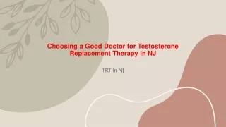 Choosing a Good Doctor for Testosterone Replacement Therapy in NJ
